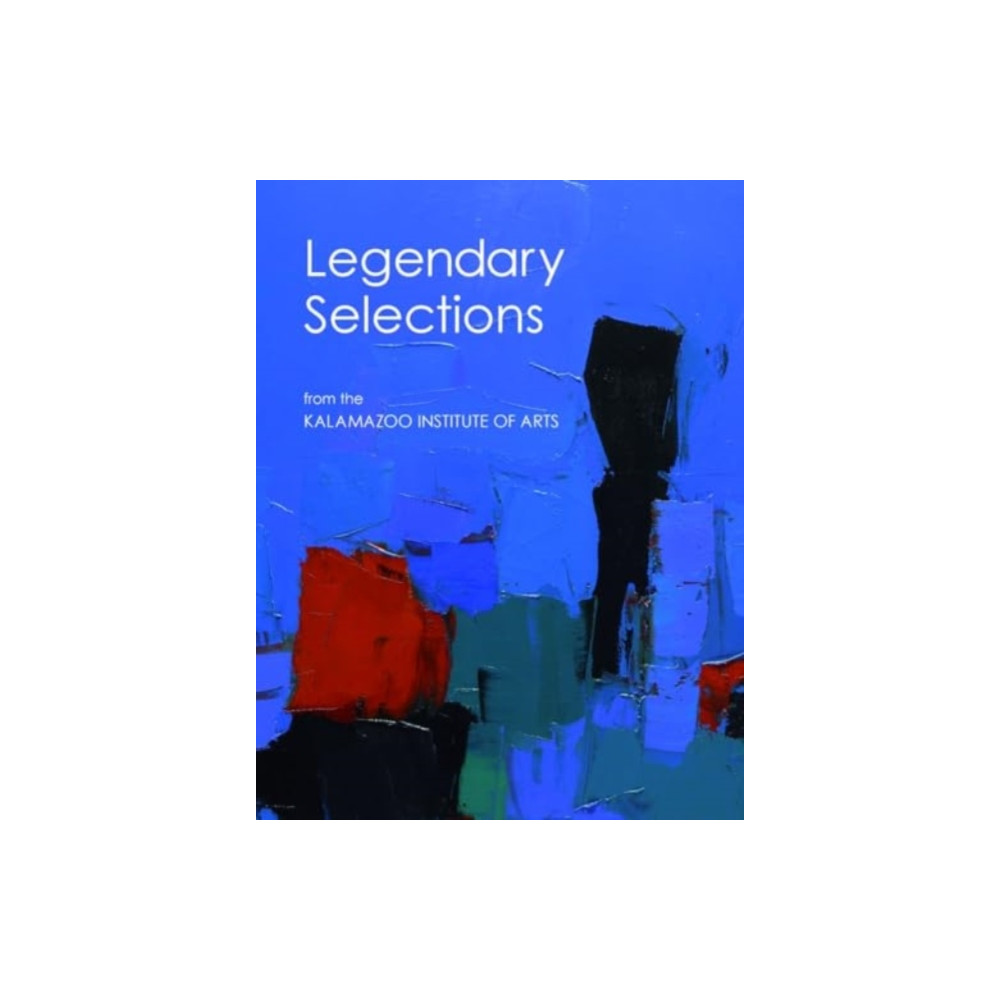 Produktbild för 101 Legendary Selections from the Kalamazoo Institute of Arts (häftad, eng)