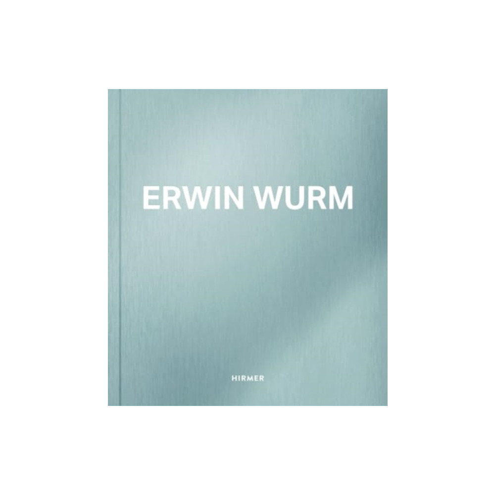 Produktbild för Erwin Wurm (häftad, eng)