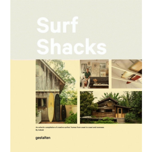 Die Gestalten Verlag Surf Shacks (inbunden, eng)