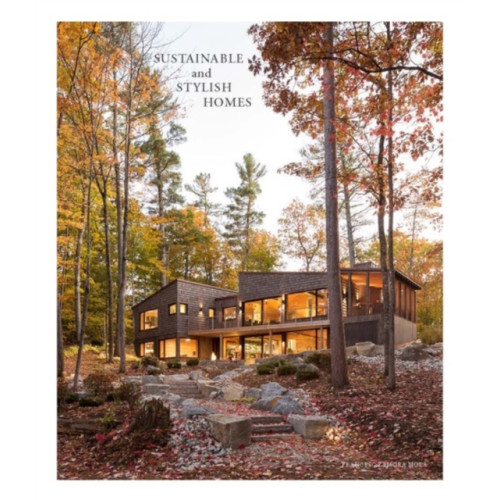 Loft Publications Sustainable And Stylish Homes (inbunden, eng)