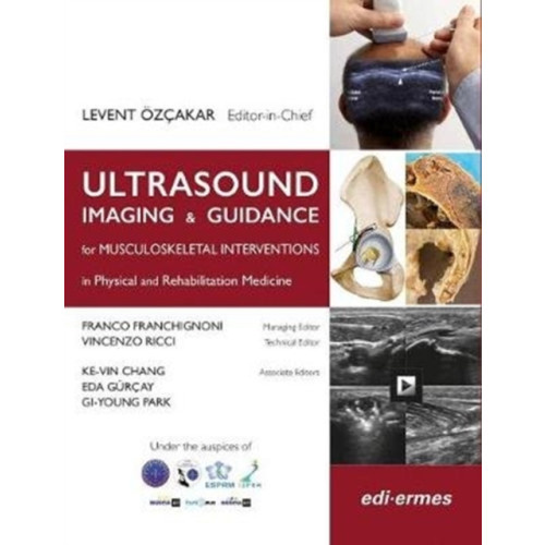 Edi.ermes srl Ultrasound Imaging & Guidance for Musculoskeletal Interventions in Physical and Rehabilitation (häftad, eng)