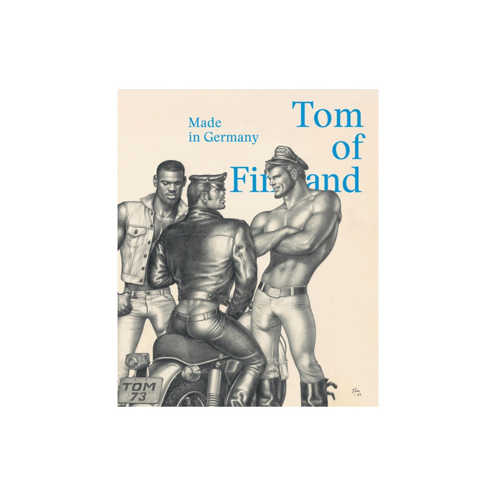 Produktbild för Tom of Finland: Made in Germany (inbunden, eng)