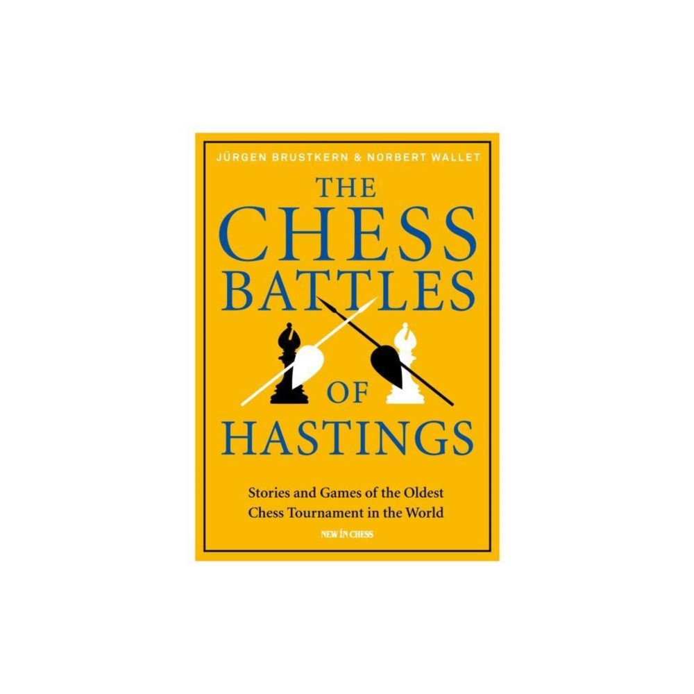 Produktbild för The Chess Battles of Hastings (inbunden, eng)