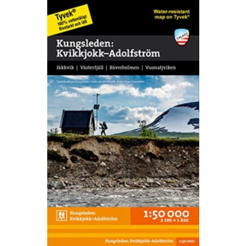 Calazo Forlag Kungsleden: Kvikkjokk - Adolfstroem