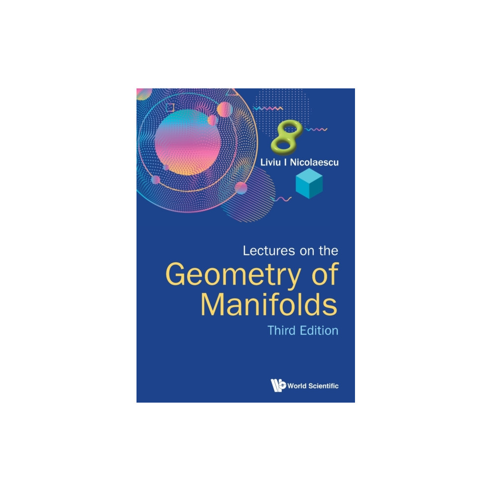 Produktbild för Lectures On The Geometry Of Manifolds (Third Edition) (häftad, eng)
