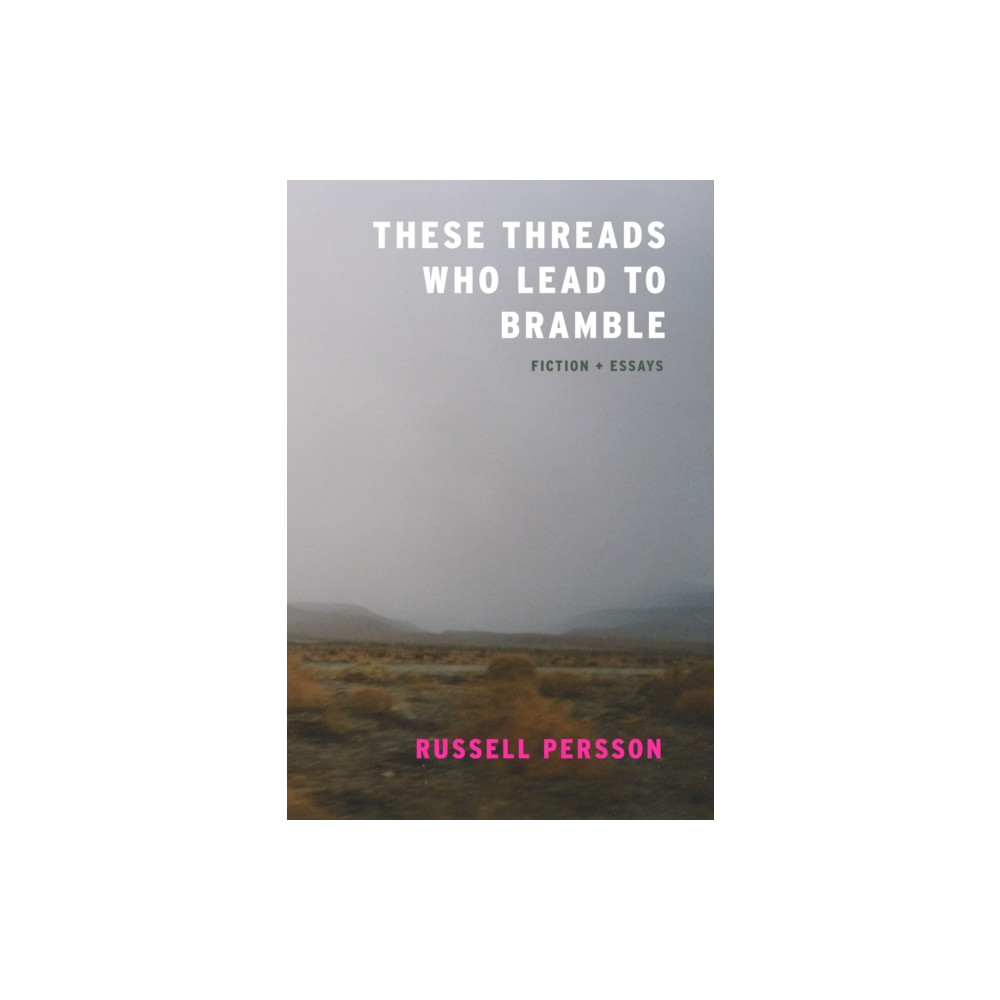 Produktbild för These Threads Who Lead to Bramble (häftad, eng)