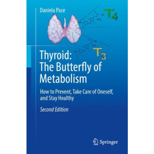 Springer International Publishing AG Thyroid: The Butterfly of Metabolism (häftad, eng)