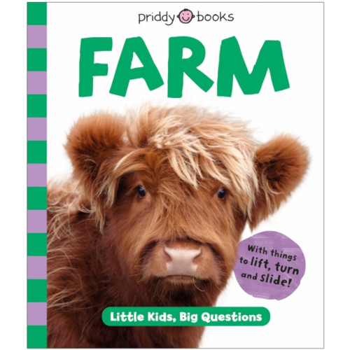 Priddy Books Farm (Little Kids, Big Questions) (bok, board book, eng)