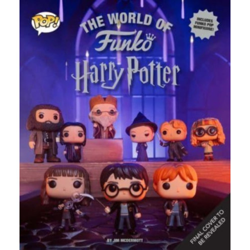Insight Editions The World of Funko: Harry Potter (inbunden, eng)