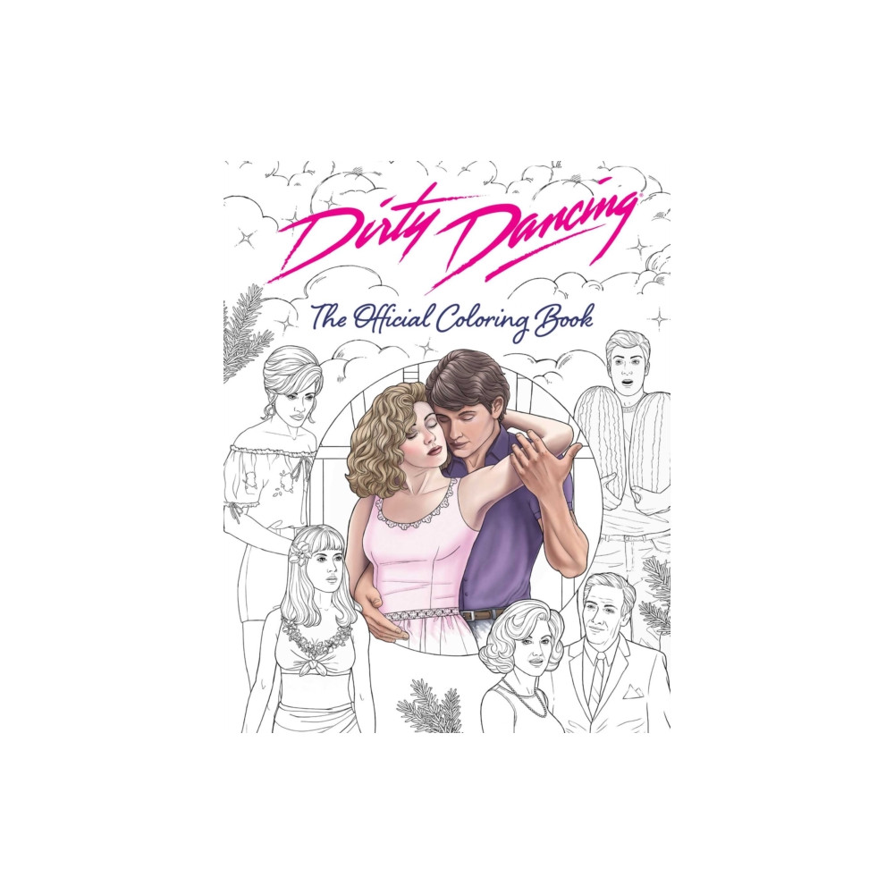 Produktbild för Dirty Dancing: The Official Coloring Book (häftad, eng)