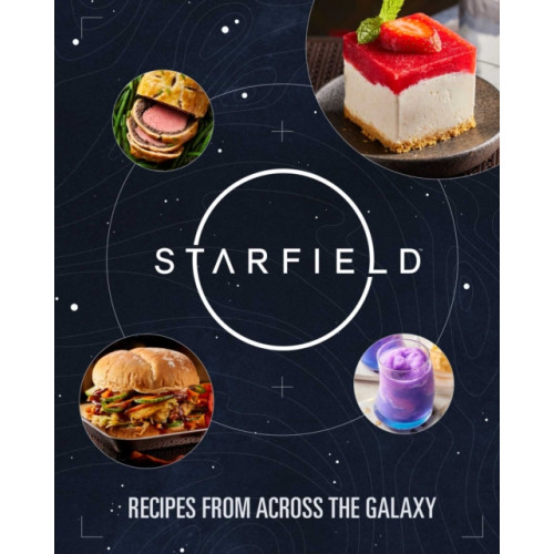 Insight Editions Starfield: The Official Cookbook (inbunden, eng)