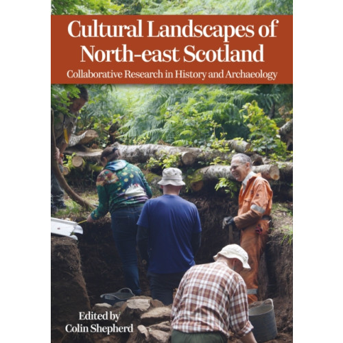 Casemate Publishers Cultural Landscapes of North-east Scotland (häftad, eng)