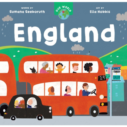 Barefoot Books Ltd Our World: England (bok, board book, eng)