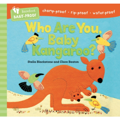 Barefoot Books Ltd Barefoot Baby-Proof: Who Are You, Baby Kangaroo? (häftad, eng)