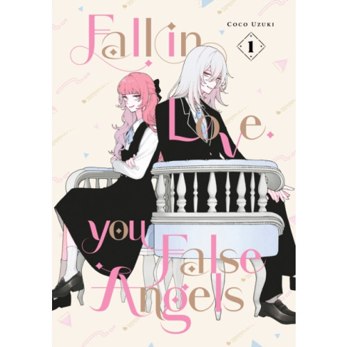 Kodansha America, Inc Fall In Love, You False Angels 1 (häftad, eng)