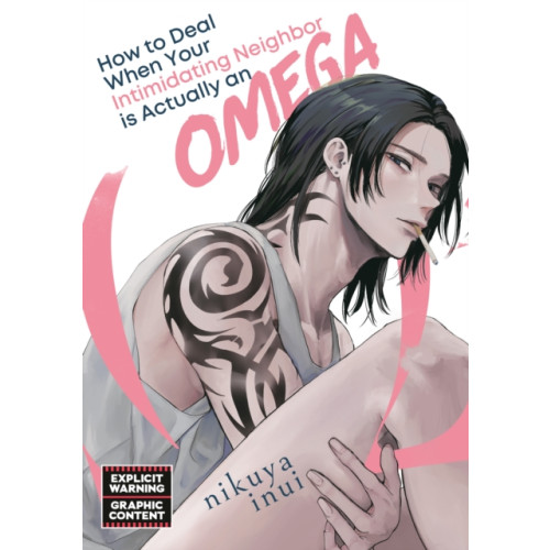 Kodansha America, Inc How to Deal When Your Intimidating Neighbor is Actually an Omega 1 (häftad, eng)