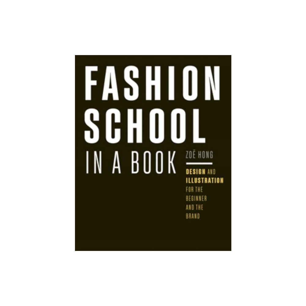 Produktbild för Fashion School in a Book (häftad, eng)