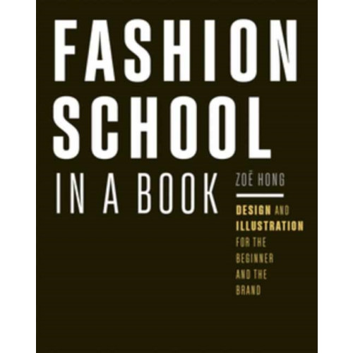 Rocky Nook Fashion School in a Book (häftad, eng)