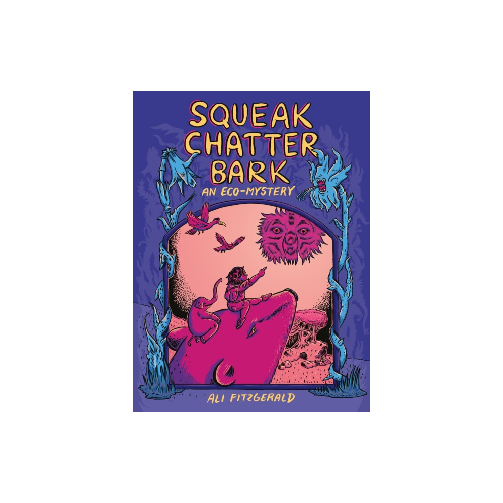 Produktbild för Squeak Chatter Bark: An Eco-Mystery (häftad, eng)