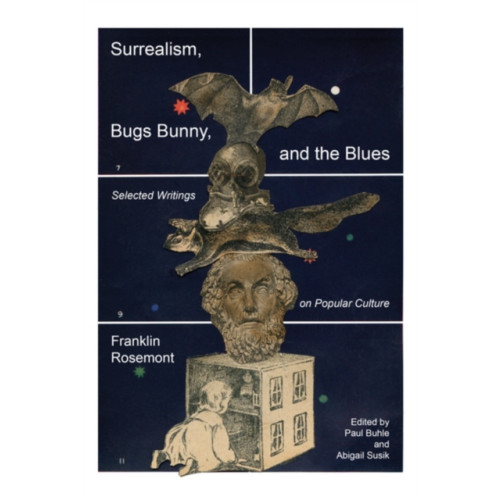 PM Press Surrealism, Bugs Bunny, and the Blues (häftad, eng)