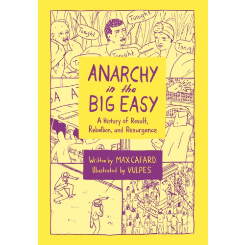 PM Press Anarchy in the Big Easy (häftad, eng)