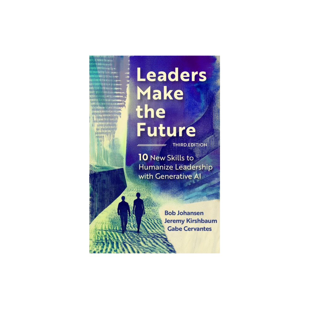 Produktbild för Leaders Make the Future, Third Edition (inbunden, eng)