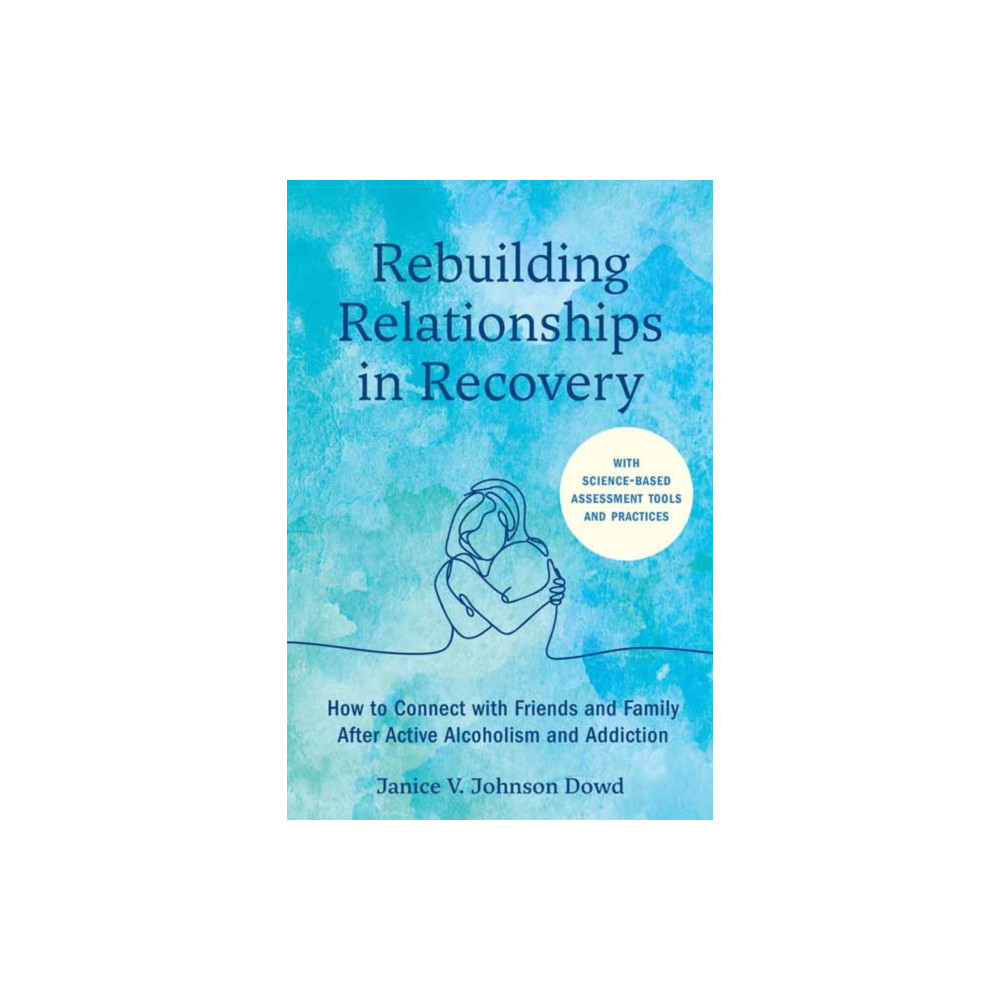 Produktbild för Rebuilding Relationships in Recovery (häftad, eng)