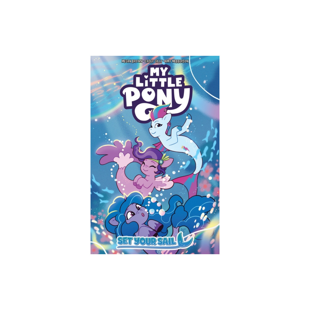 Produktbild för My Little Pony: Set Your Sail (häftad, eng)