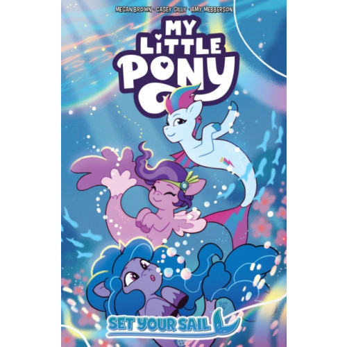 Idea & Design Works My Little Pony: Set Your Sail (häftad, eng)