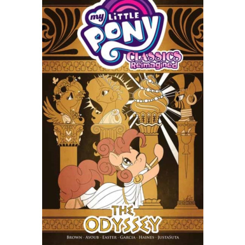 Idea & Design Works My Little Pony: Classics Reimagined—The Odyssey (häftad, eng)