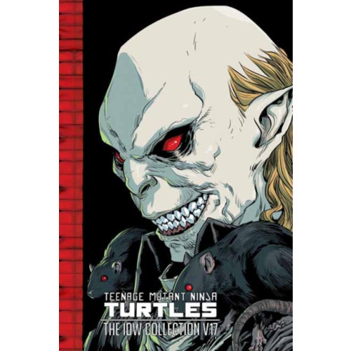 Idea & Design Works Teenage Mutant Ninja Turtles: The IDW Collection, Volume 17 (inbunden, eng)