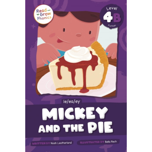 North Star Editions Mickey and the Pie (inbunden, eng)