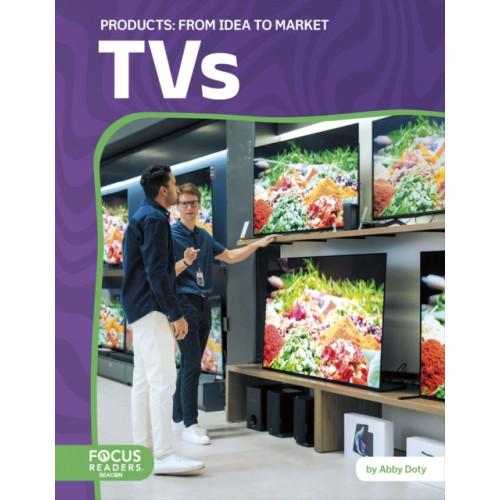 North Star Editions TVs: From Idea to Market (häftad, eng)
