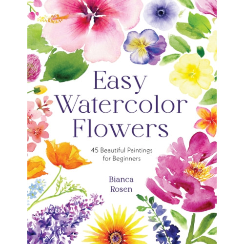 Page Street Publishing Co. Easy Watercolor Flowers (häftad, eng)