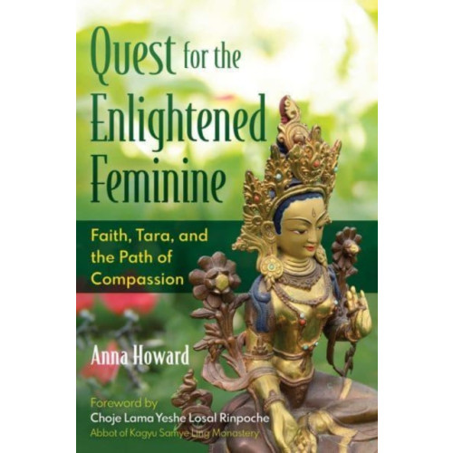Inner Traditions Bear and Company Quest for the Enlightened Feminine (häftad, eng)