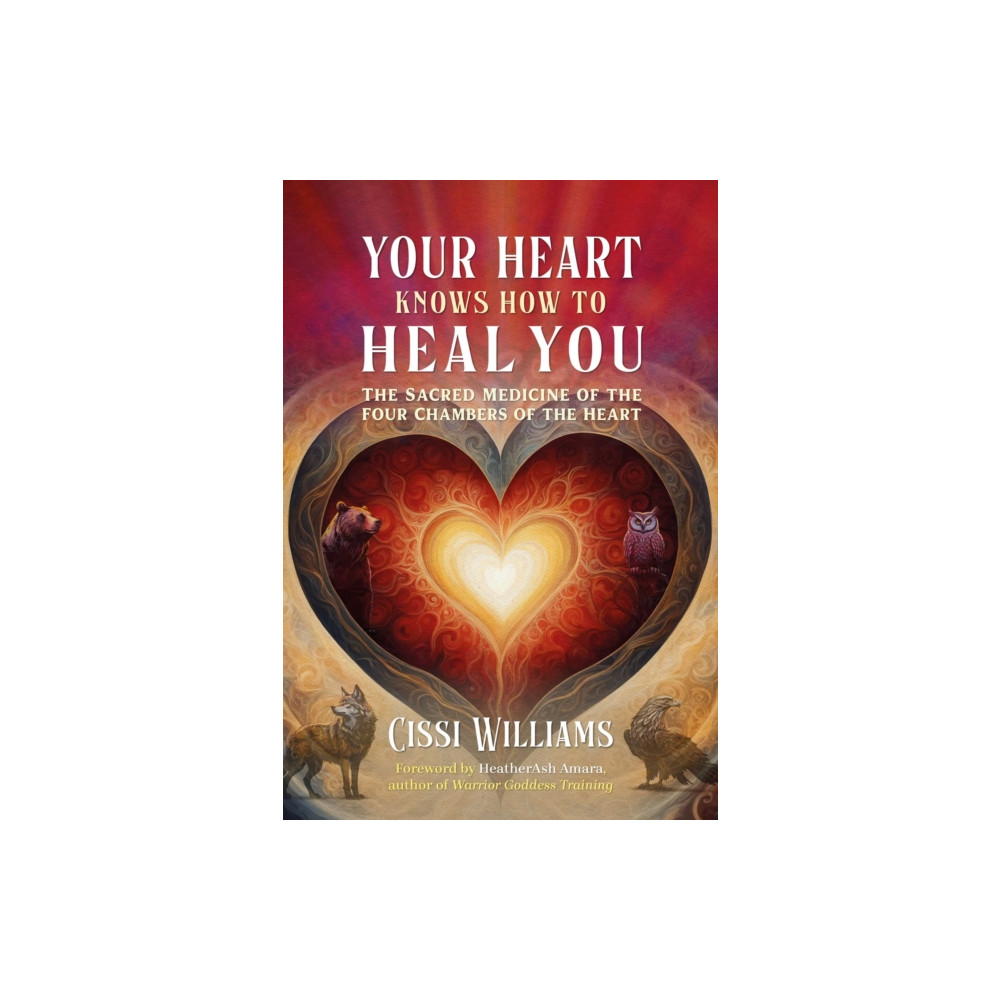 Produktbild för Your Heart Knows How to Heal You (häftad, eng)