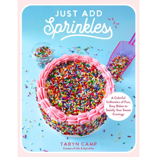 Page Street Publishing Co. Just Add Sprinkles (häftad, eng)
