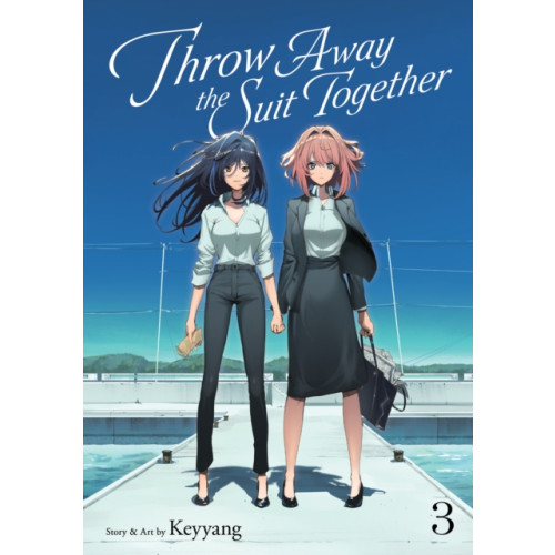 Seven Seas Entertainment, LLC Throw Away the Suit Together Vol. 3 (häftad, eng)