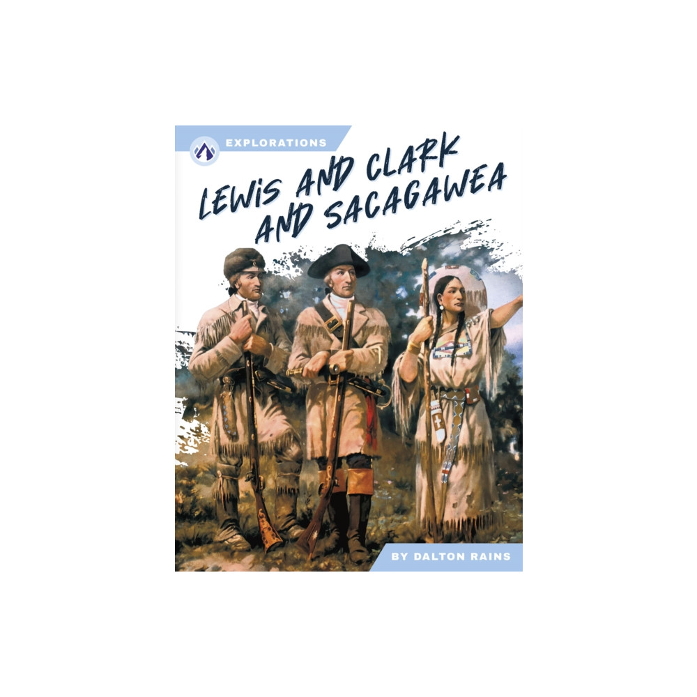 Produktbild för Lewis and Clark and Sacagawea (inbunden, eng)