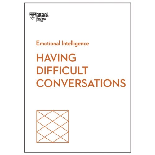 Harvard Business Review Press Having Difficult Conversations (HBR Emotional Intelligence Series) (häftad, eng)