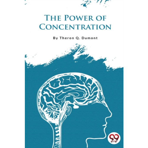 Double 9 Books LLP The Power of Concentration (häftad, eng)