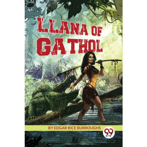 Double 9 Books LLP Llana of Gathol (häftad, eng)