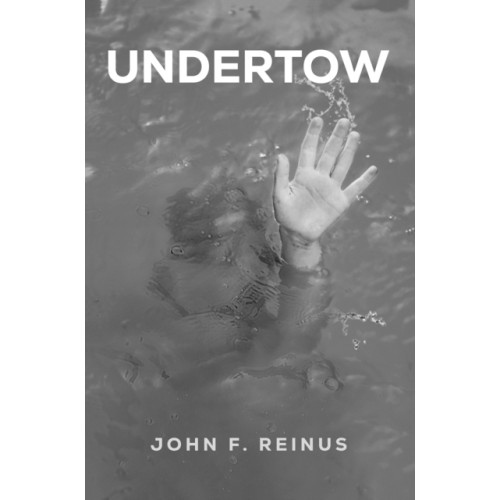 Austin Macauley Publishers LLC Undertow (inbunden, eng)