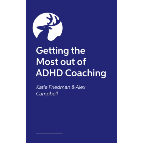 Jessica kingsley publishers ADHD...Now What? (häftad, eng)