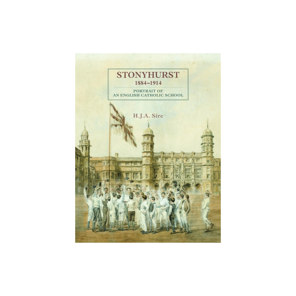 Produktbild för Stonyhurst 1884-1914 (inbunden, eng)