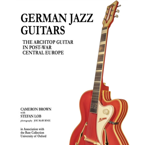 Unicorn Publishing Group German Jazz Guitars (inbunden, eng)