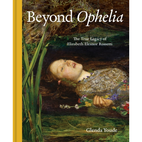 Unicorn Publishing Group Beyond Ophelia (inbunden, eng)