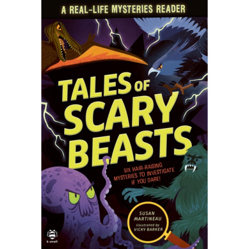 b small publishing limited Tales of Scary Beasts (häftad, eng)