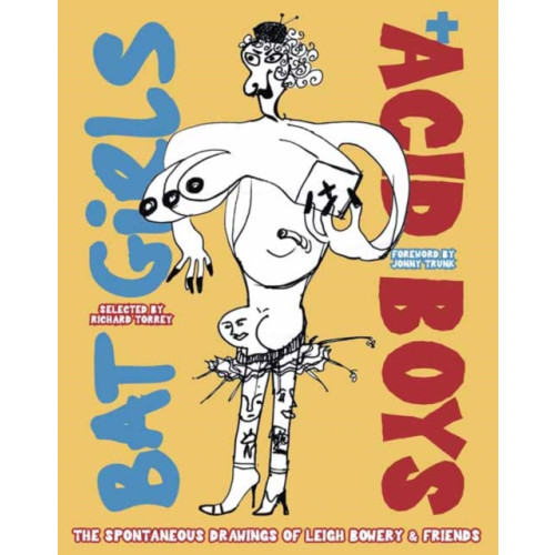 Strange Attractor Press Bat Girls and Acid Boys (häftad, eng)