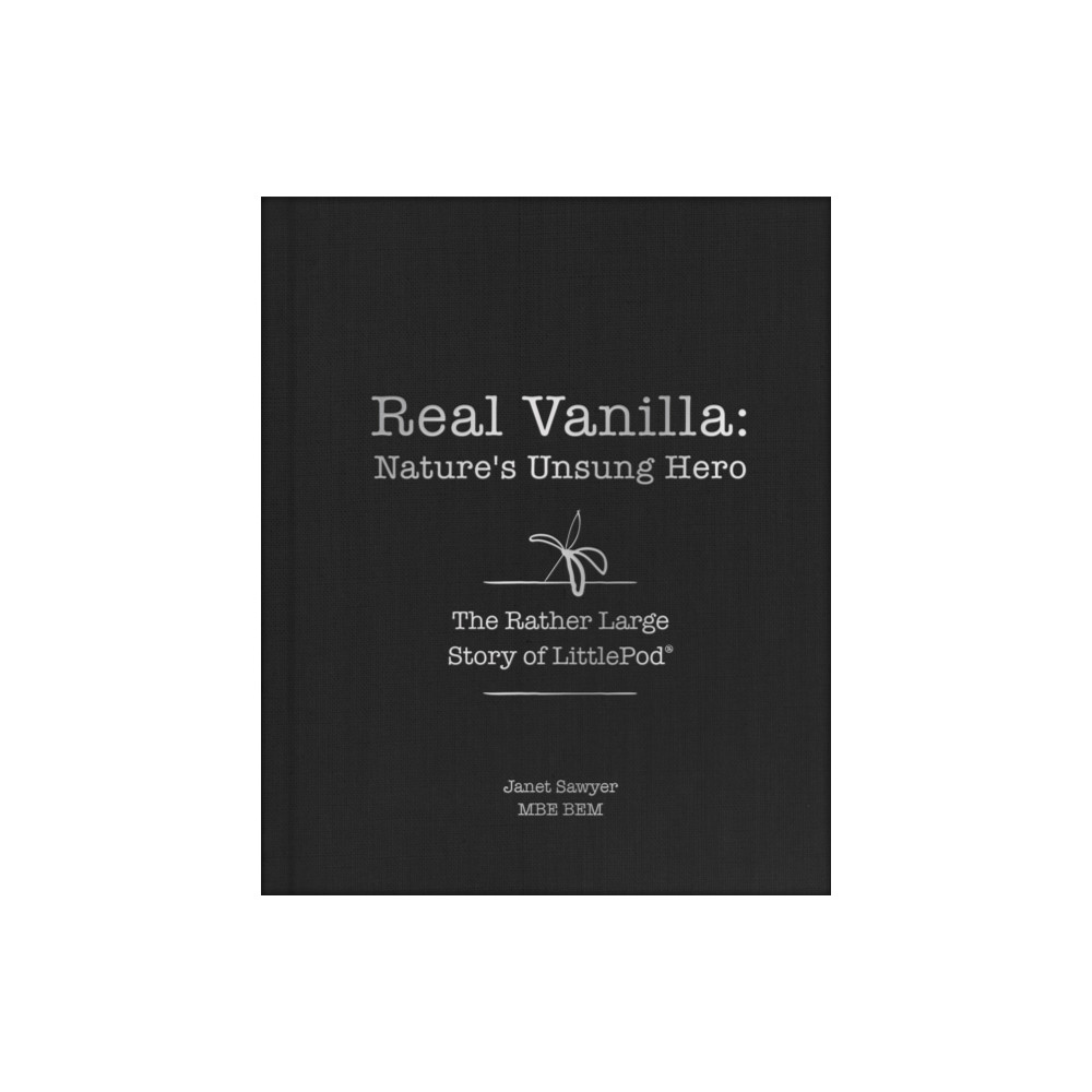 Produktbild för Real Vanilla: Nature's Unsung Hero (inbunden, eng)